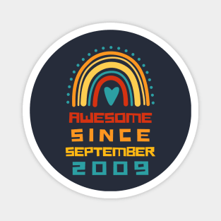 Rainbow Awesome Since september 2009 12th Birthday Magnet